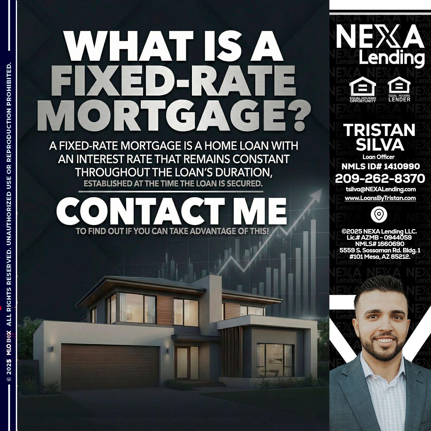 WHAT IS A - Tristan Silva -Loan Officer