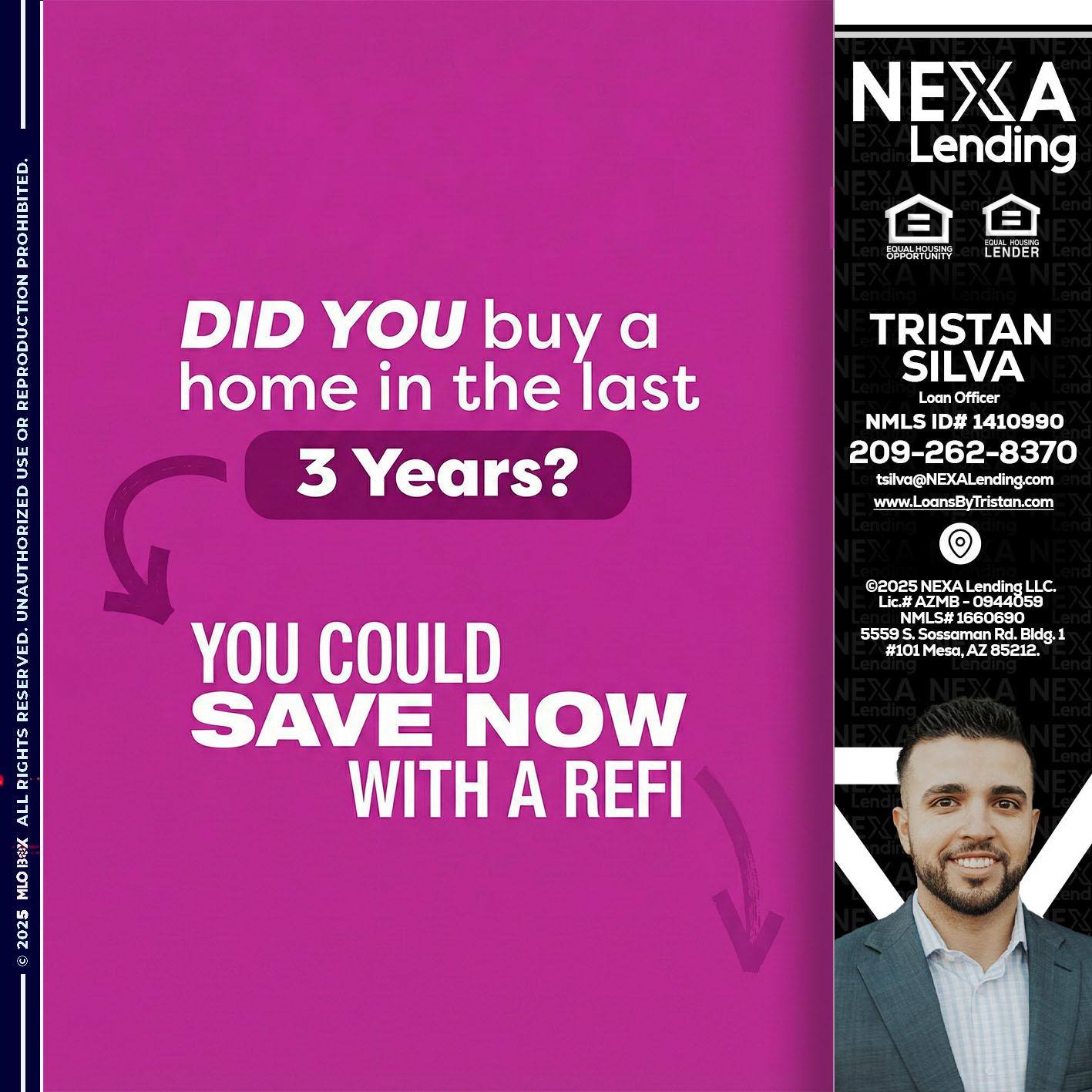 did you - Tristan Silva -Loan Officer
