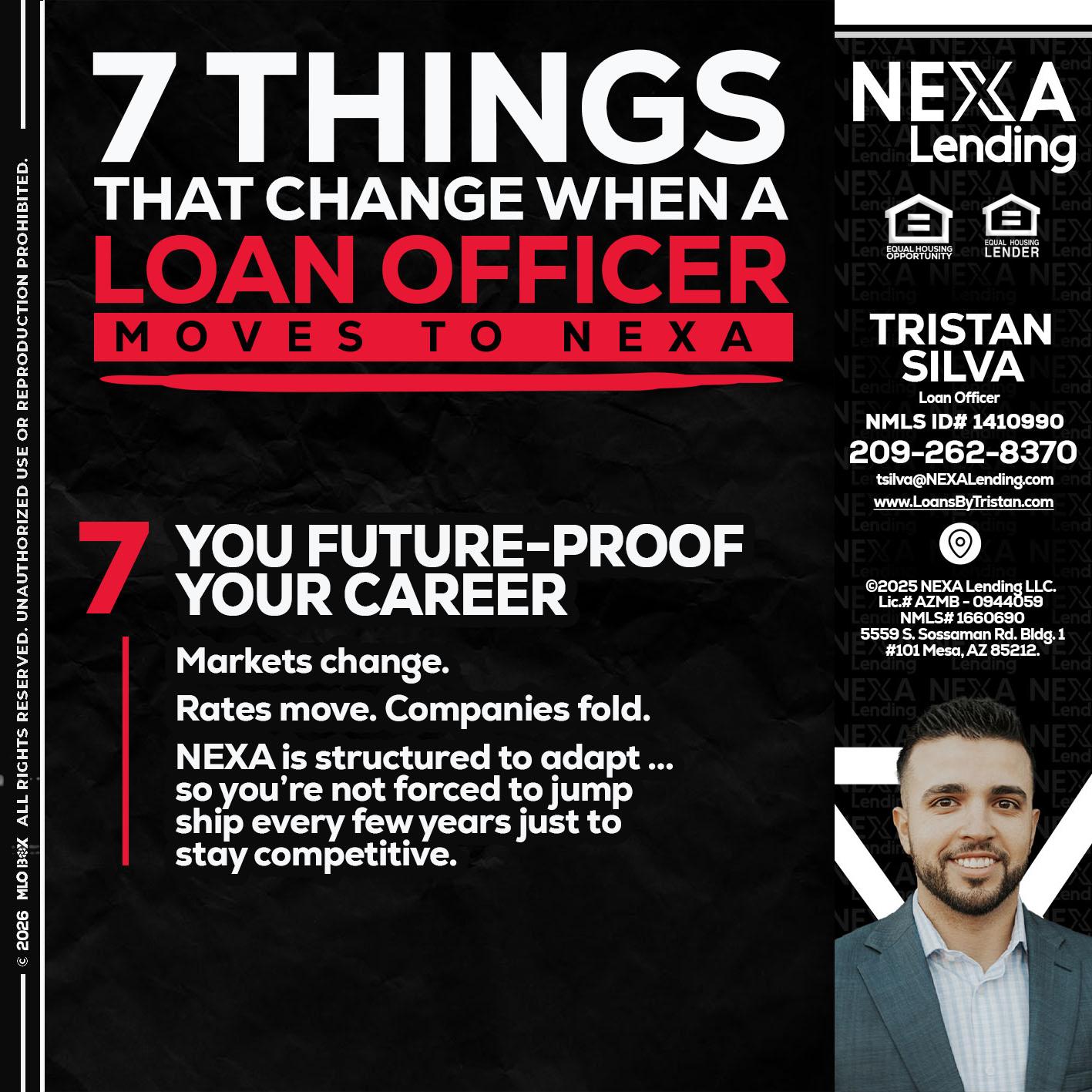7 THINGS (7) - Tristan Silva -Loan Officer