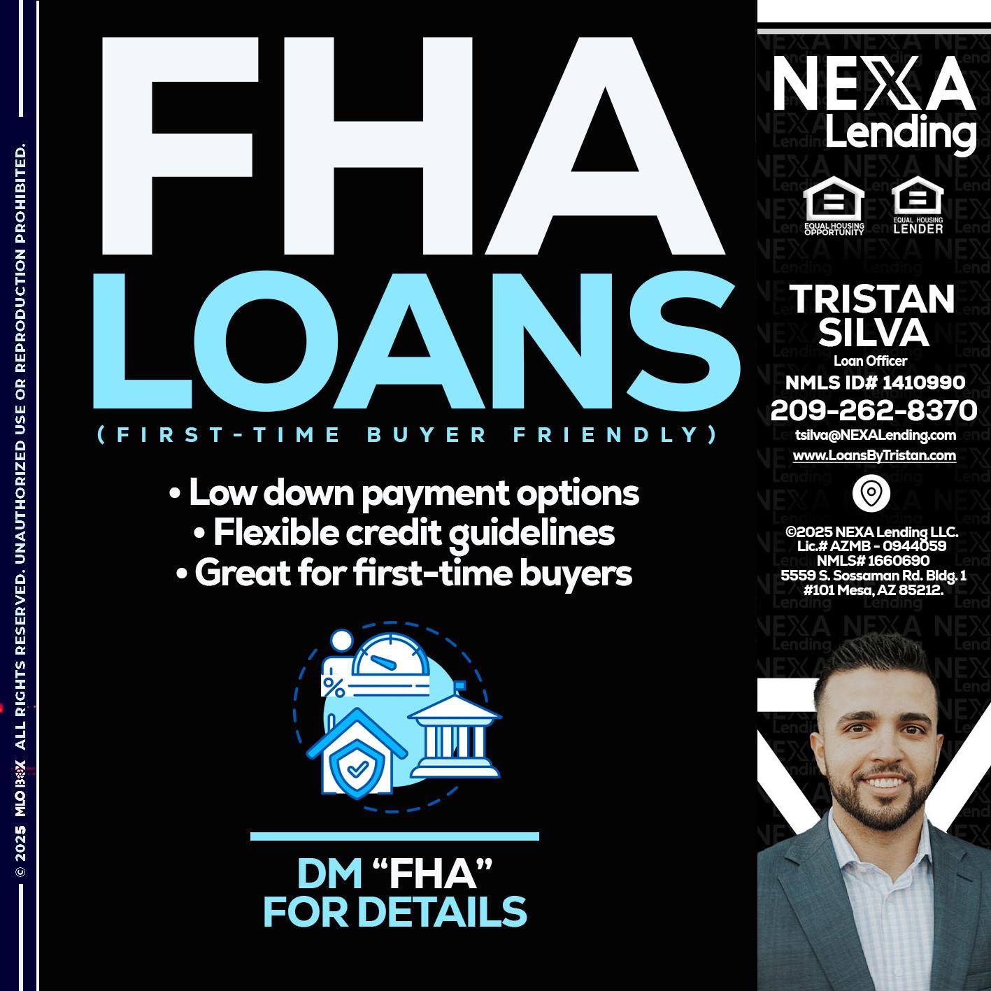 FHA LOANS - Tristan Silva -Loan Officer