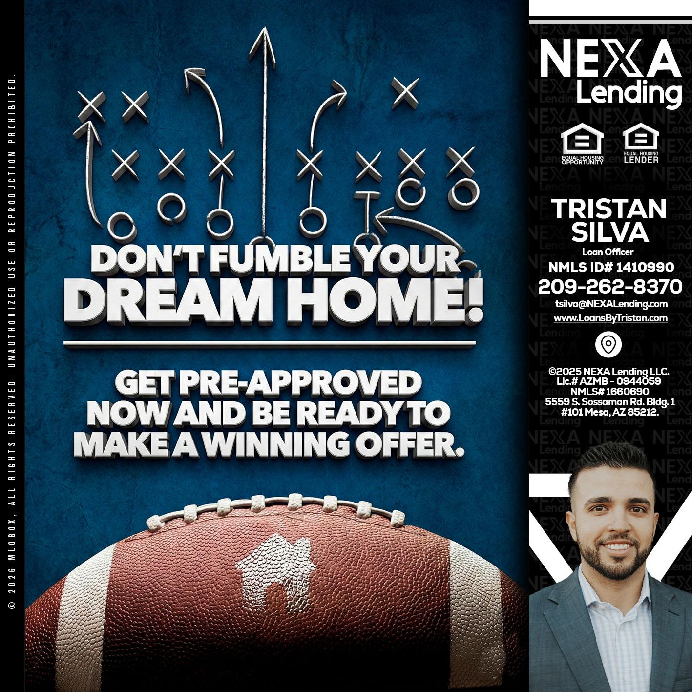 dont fumble - Tristan Silva -Loan Officer