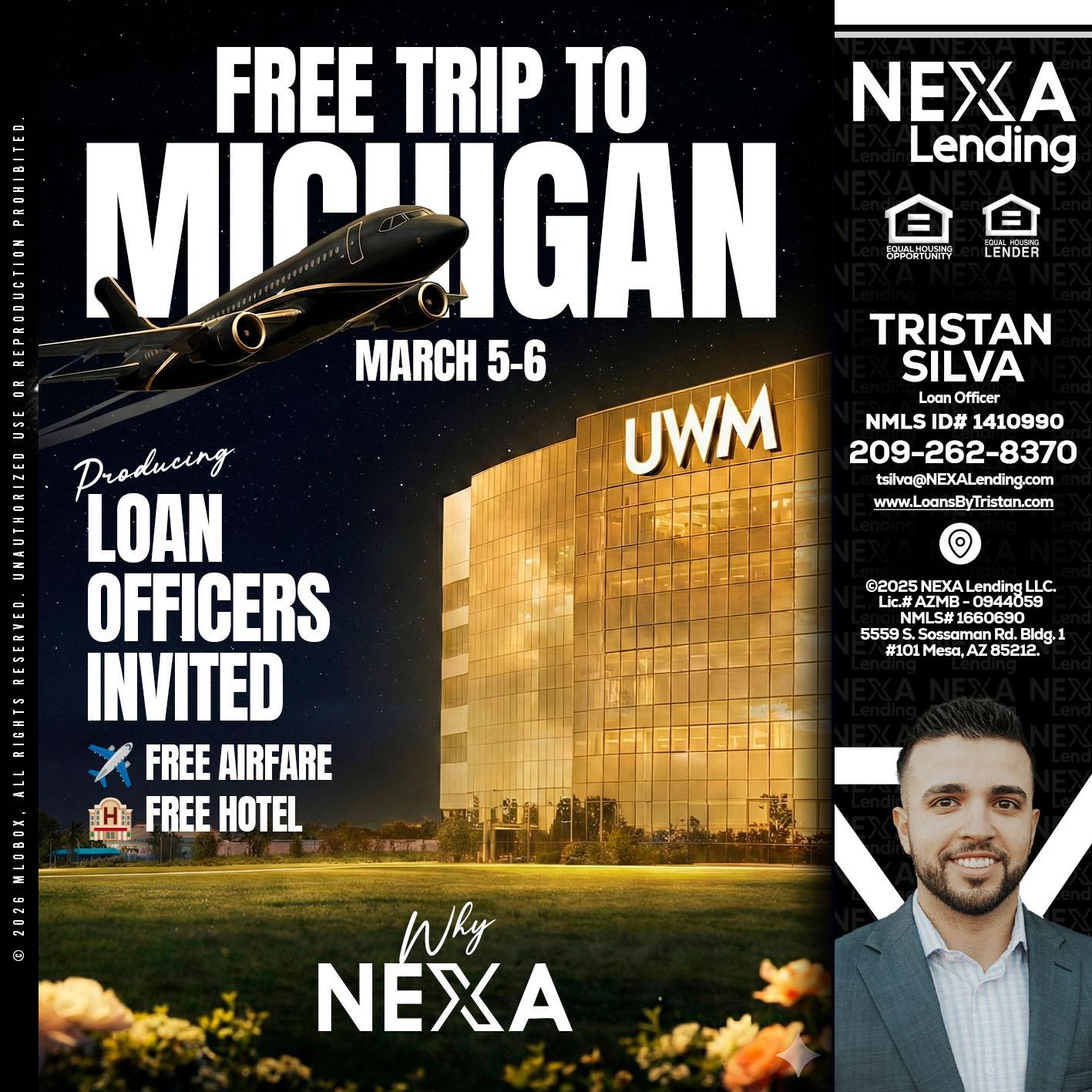 free Michigan trip - Tristan Silva -Loan Officer