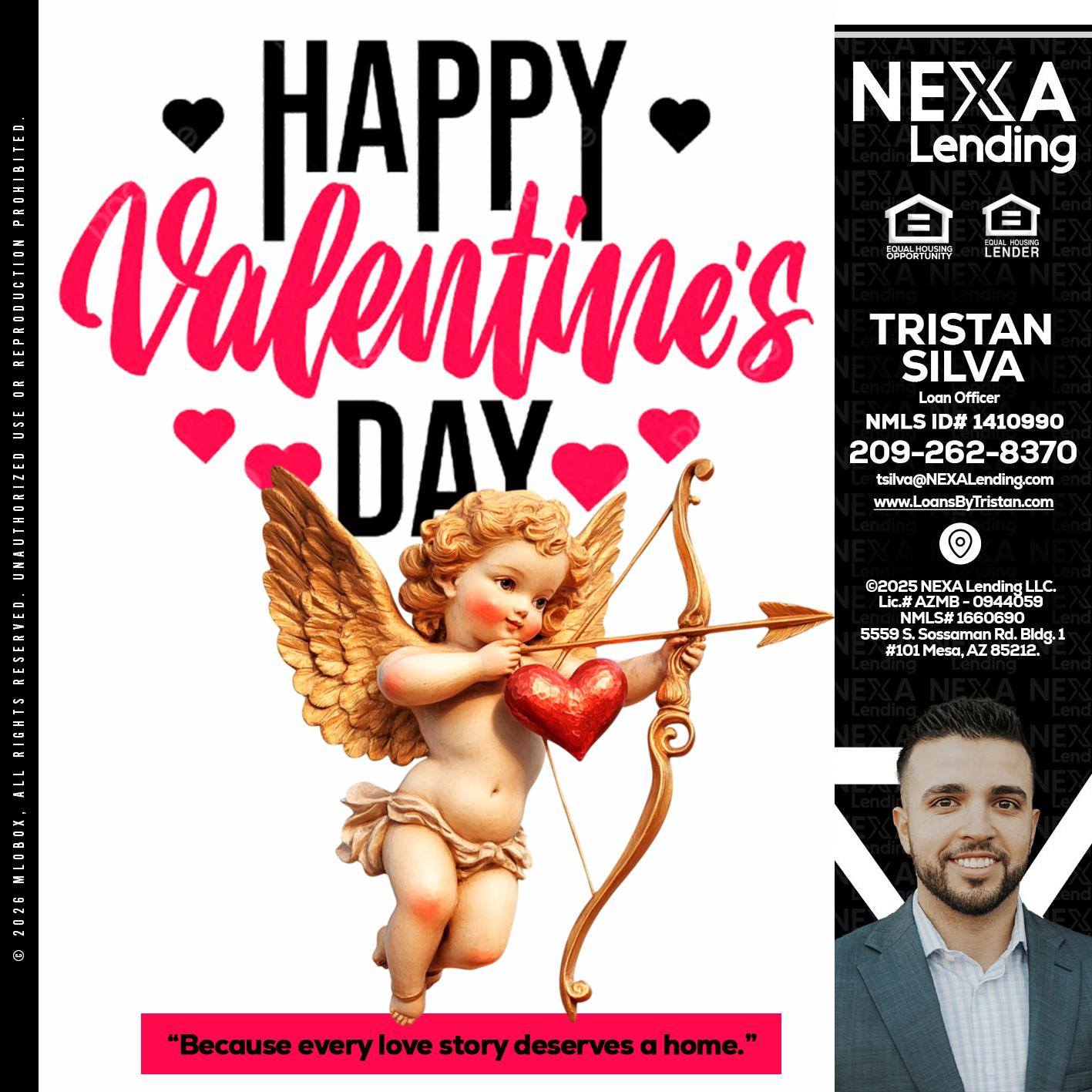 happy valentines day - Tristan Silva -Loan Officer