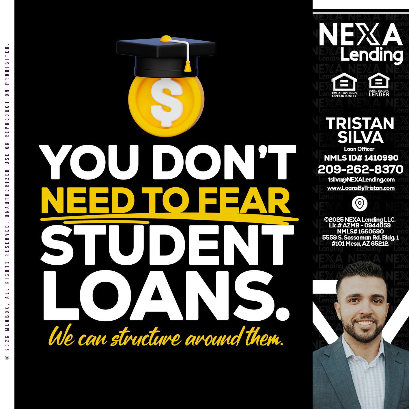 YOU DONT NEED - Tristan Silva -Loan Officer