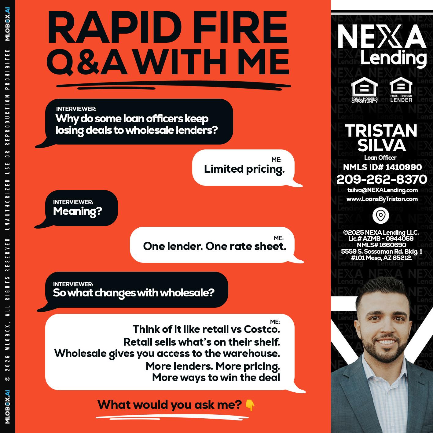 Q&A - Tristan Silva -Loan Officer