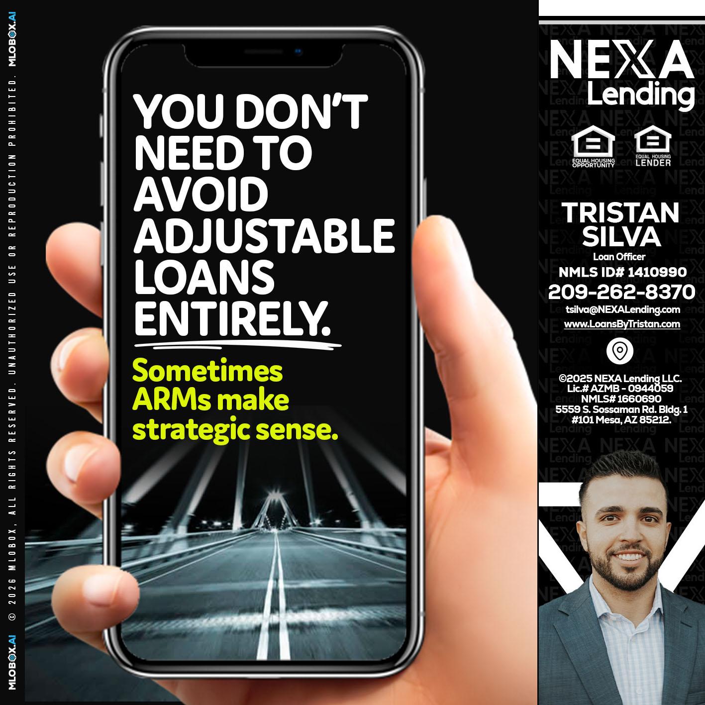 YOU DONT NEED - Tristan Silva -Loan Officer