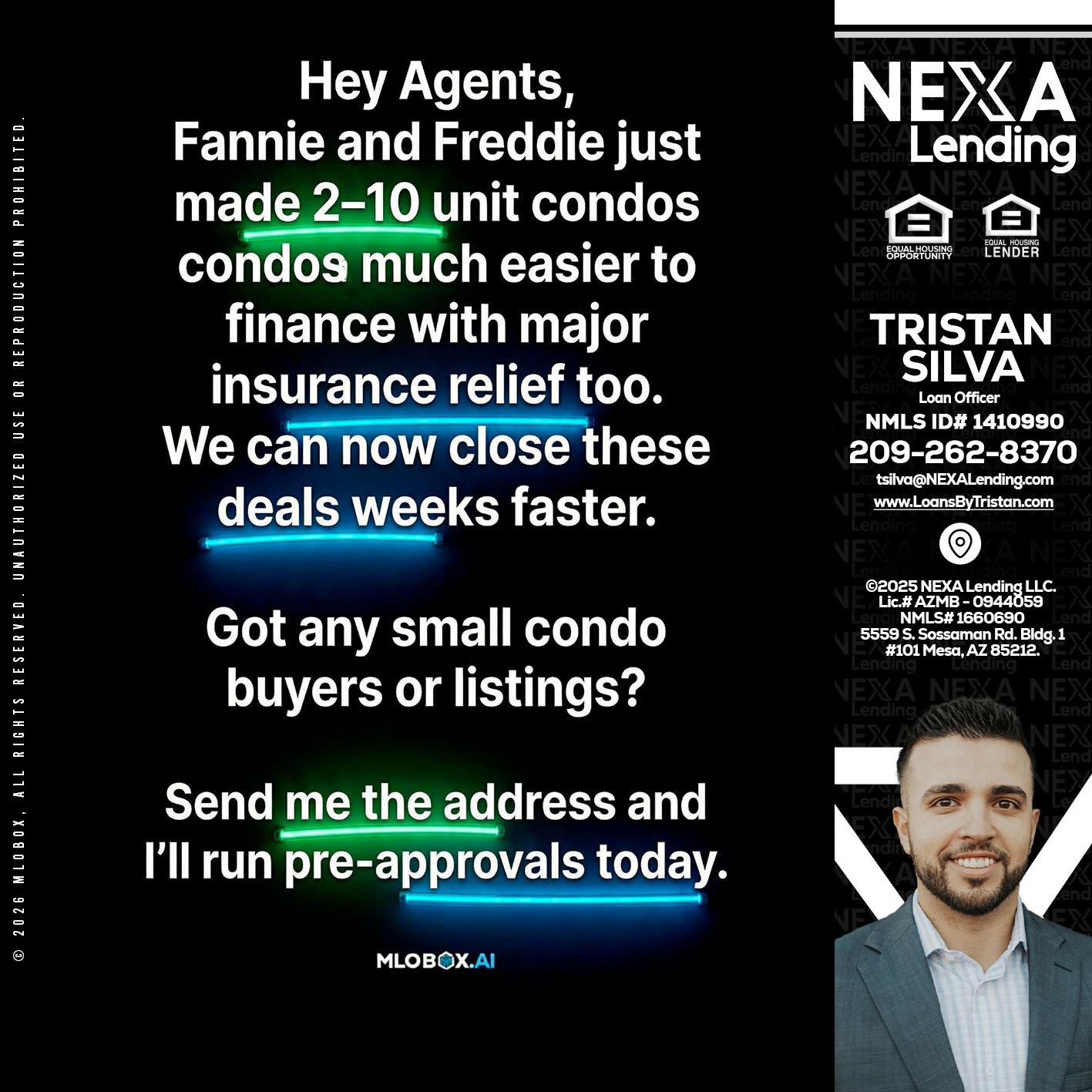 HEY AGENTS - Tristan Silva -Loan Officer