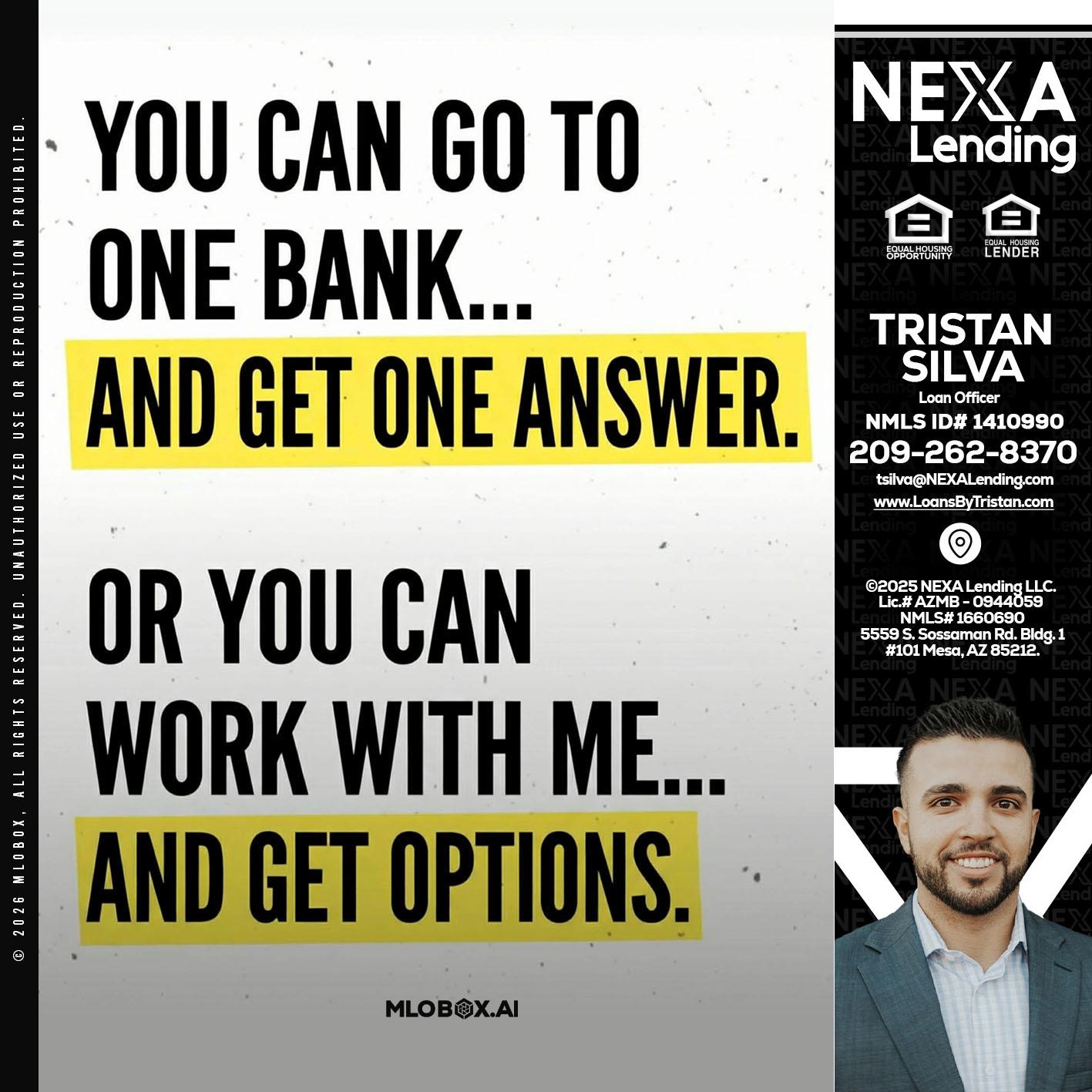 YOU CAN GO TO - Tristan Silva -Loan Officer