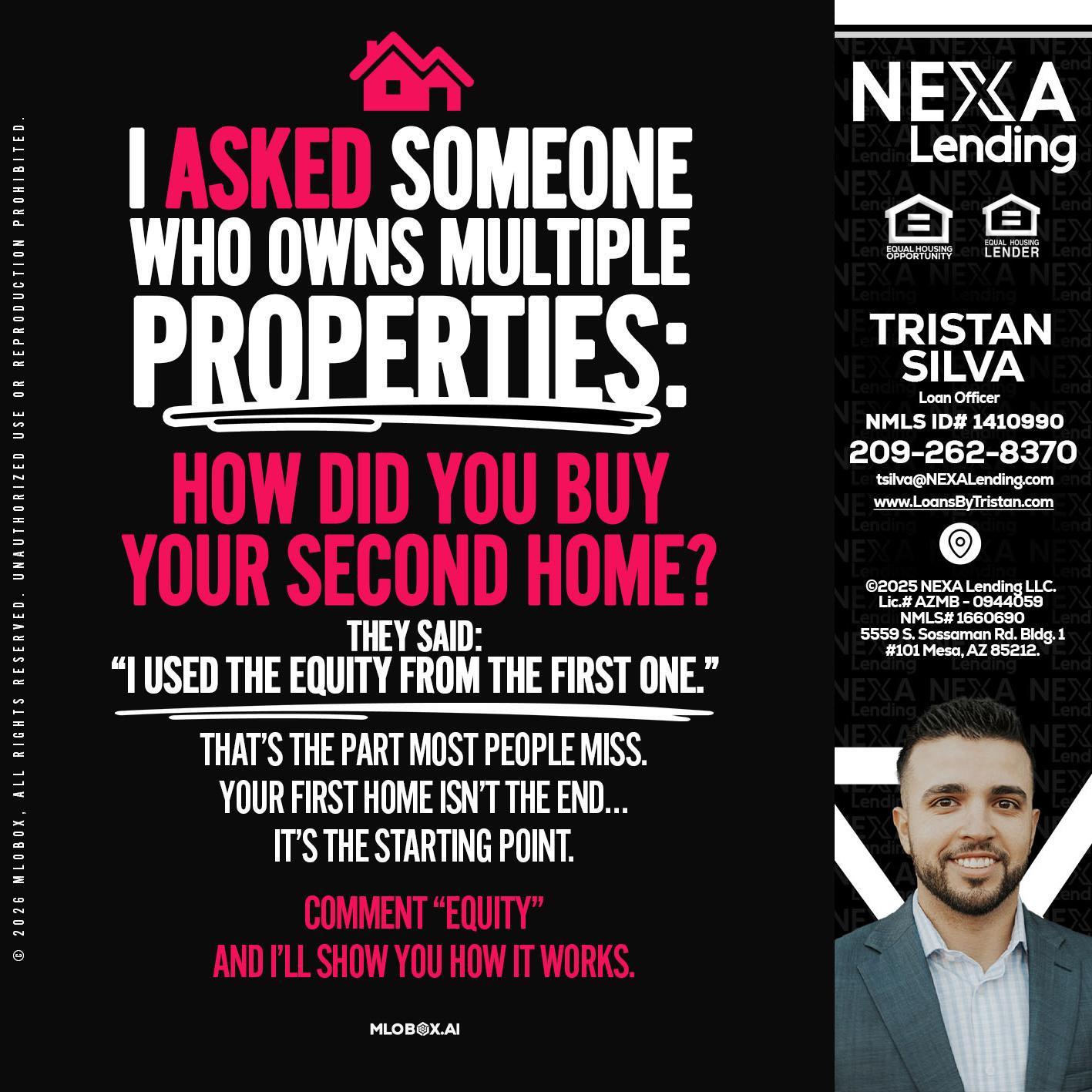 I ASKED SOMEONE - Tristan Silva -Loan Officer