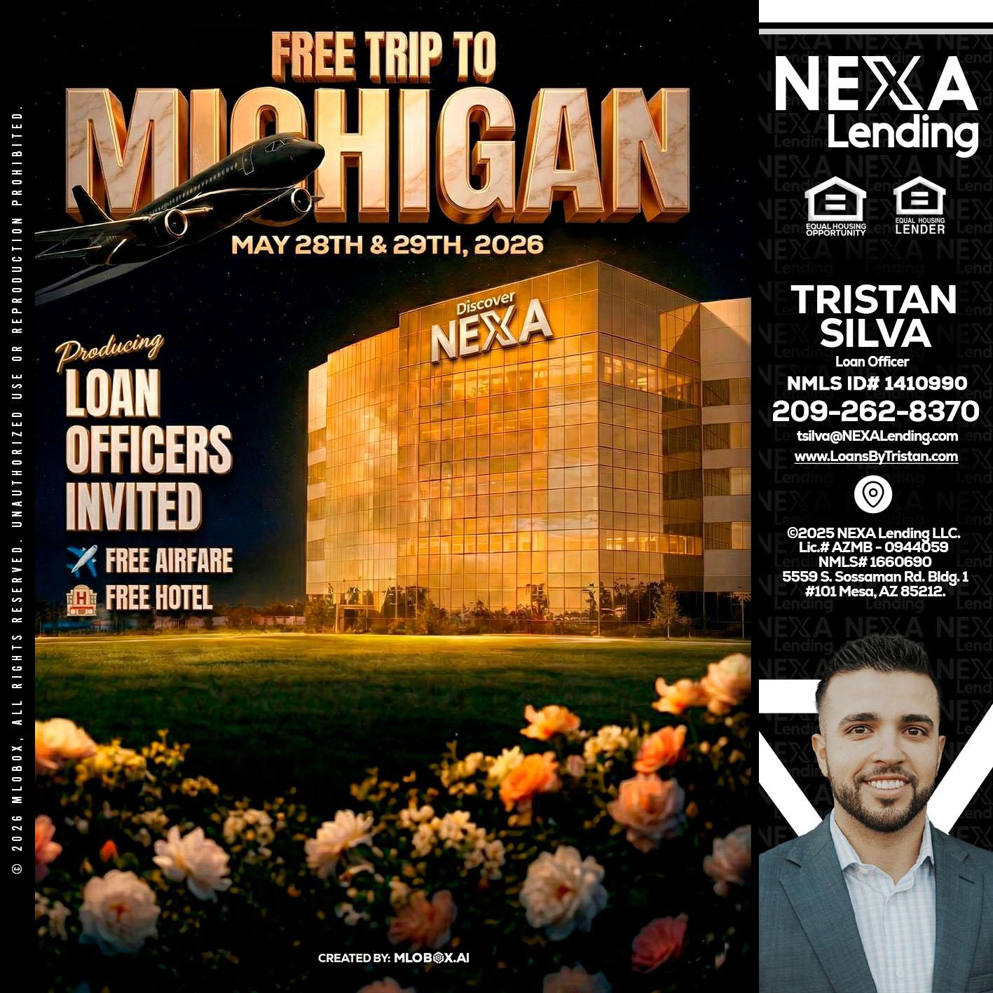 FREE TRIP TO MICHIGAN - Tristan Silva -Loan Officer