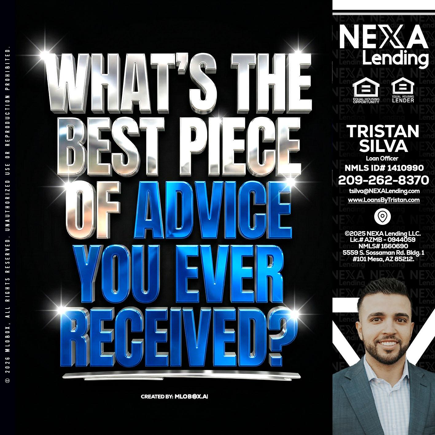 WHATS THE BEST - Tristan Silva -Loan Officer