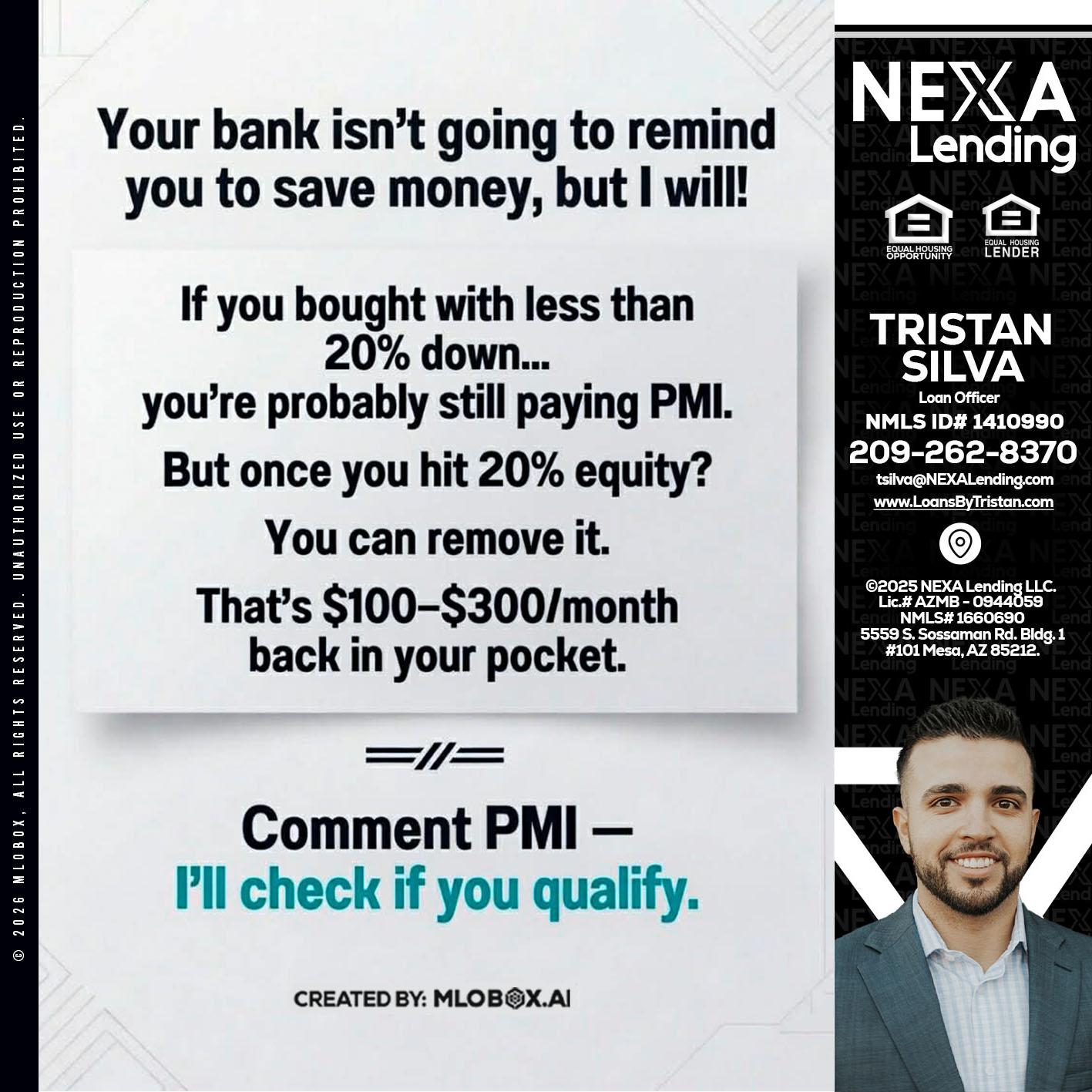 YOUR BANK ISNT - Tristan Silva -Loan Officer