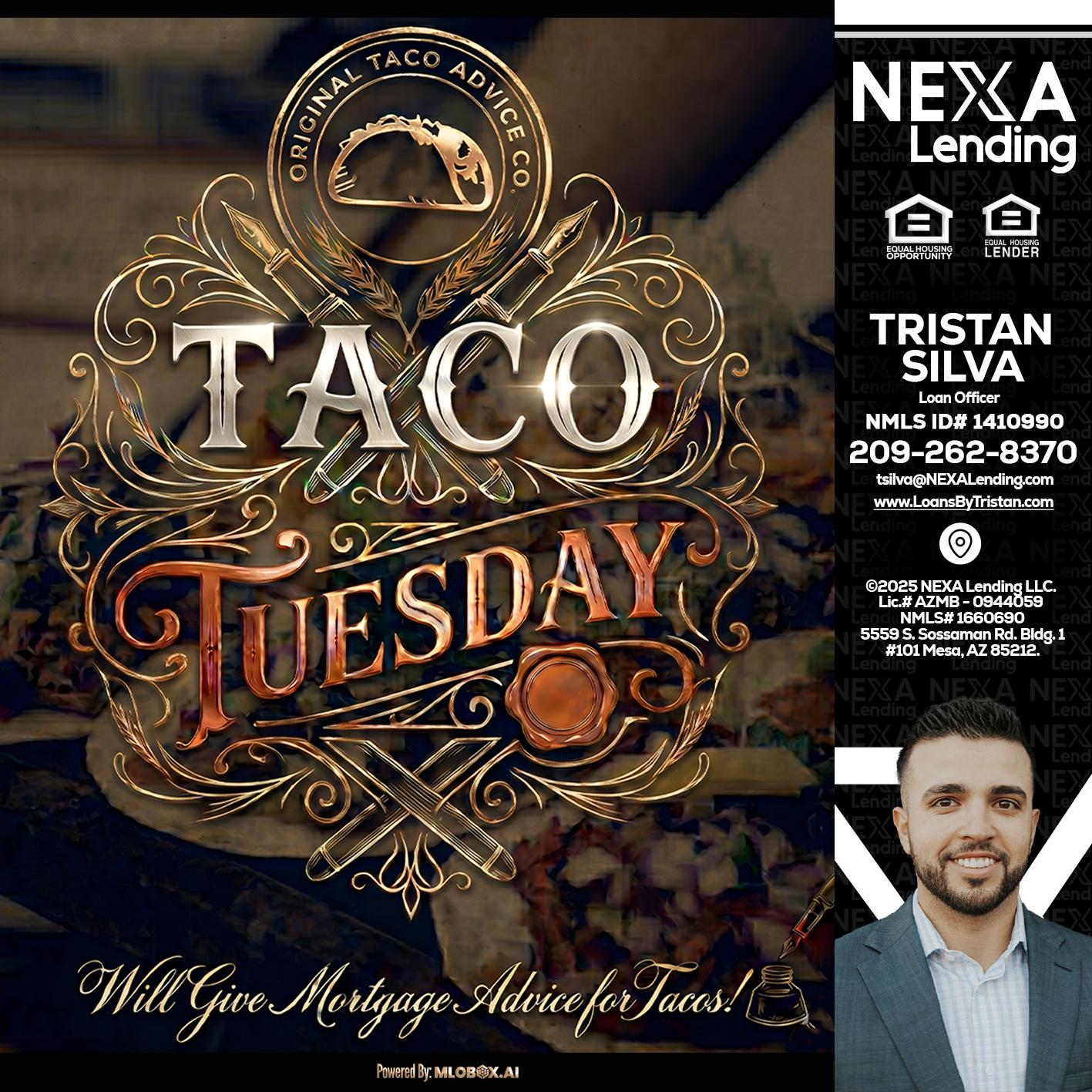 Taco Tuesday - Tristan Silva -Loan Officer