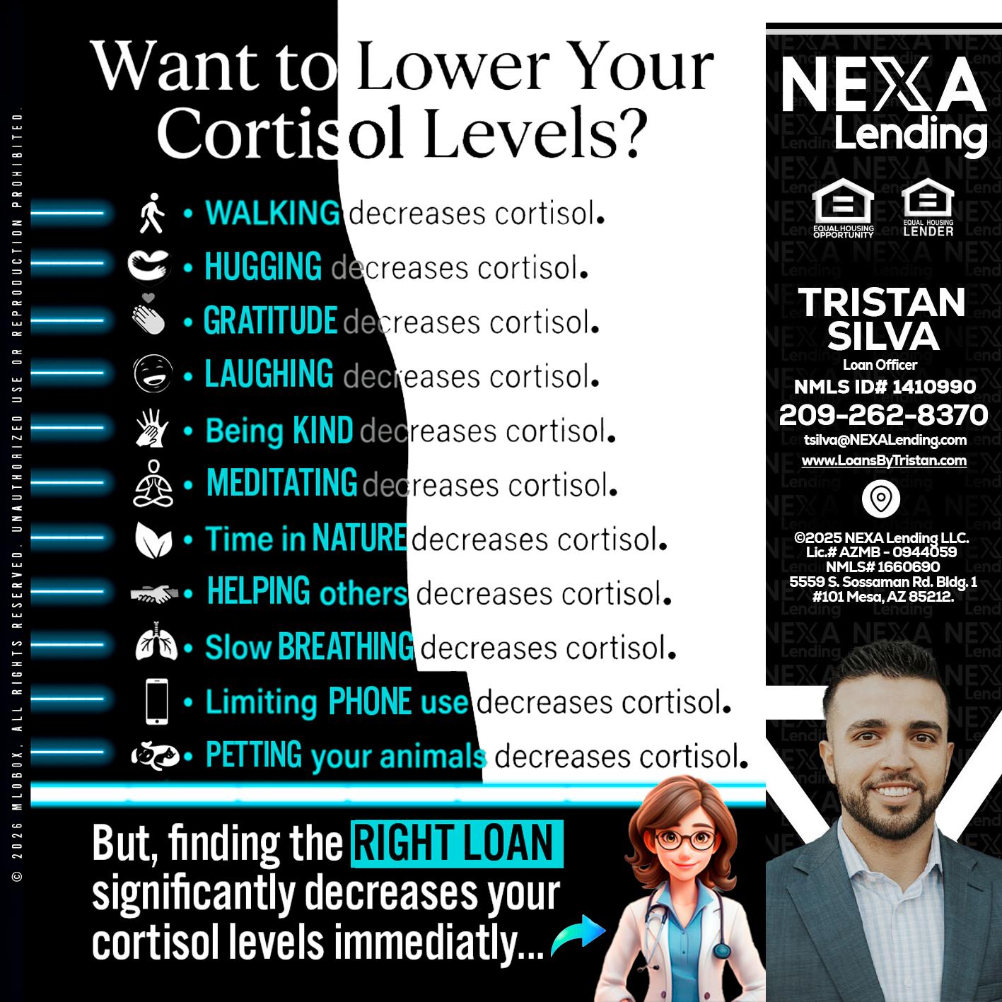 Want to lower Your Cortisol Levels? - Tristan Silva -Loan Officer