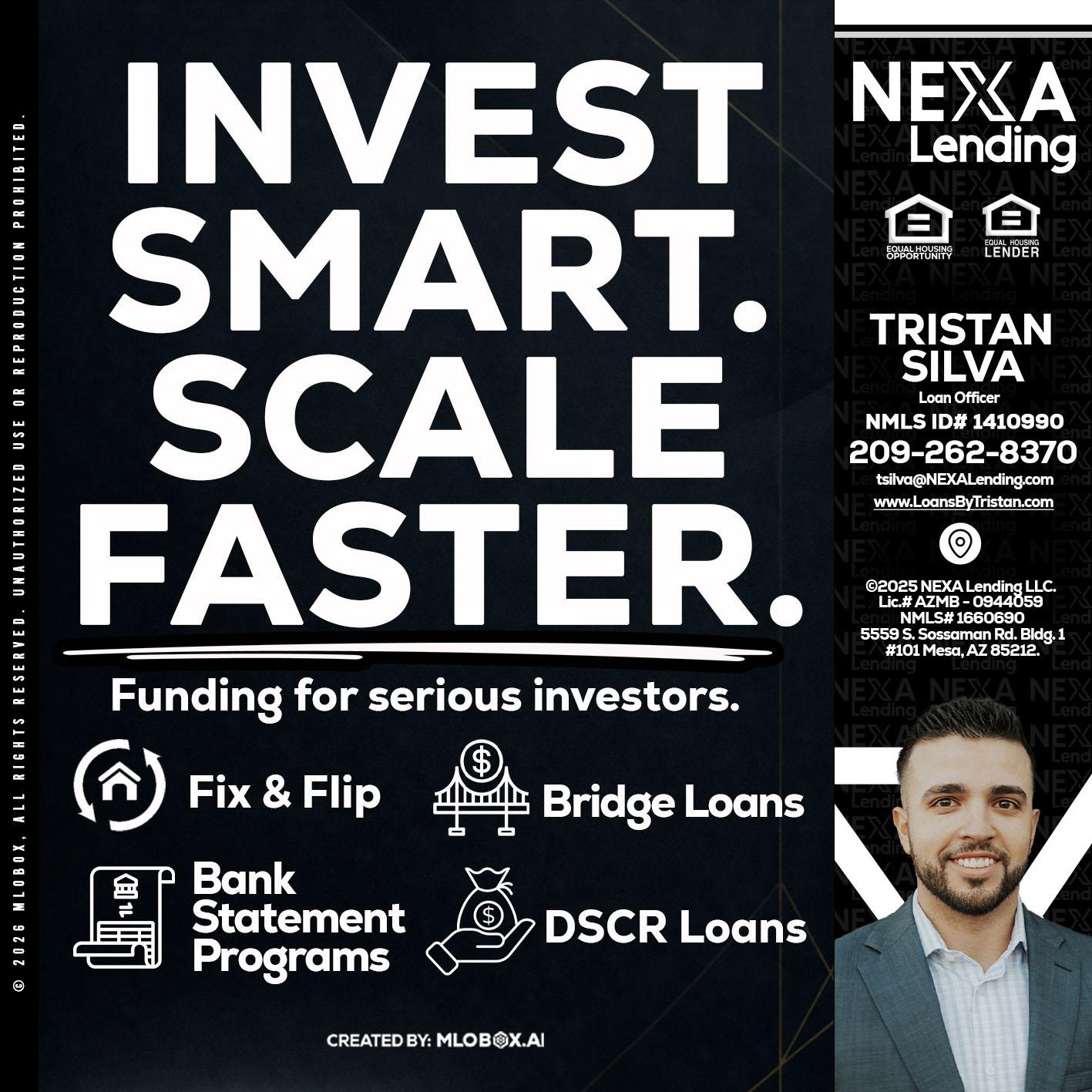 INVEST SMART - Tristan Silva -Loan Officer