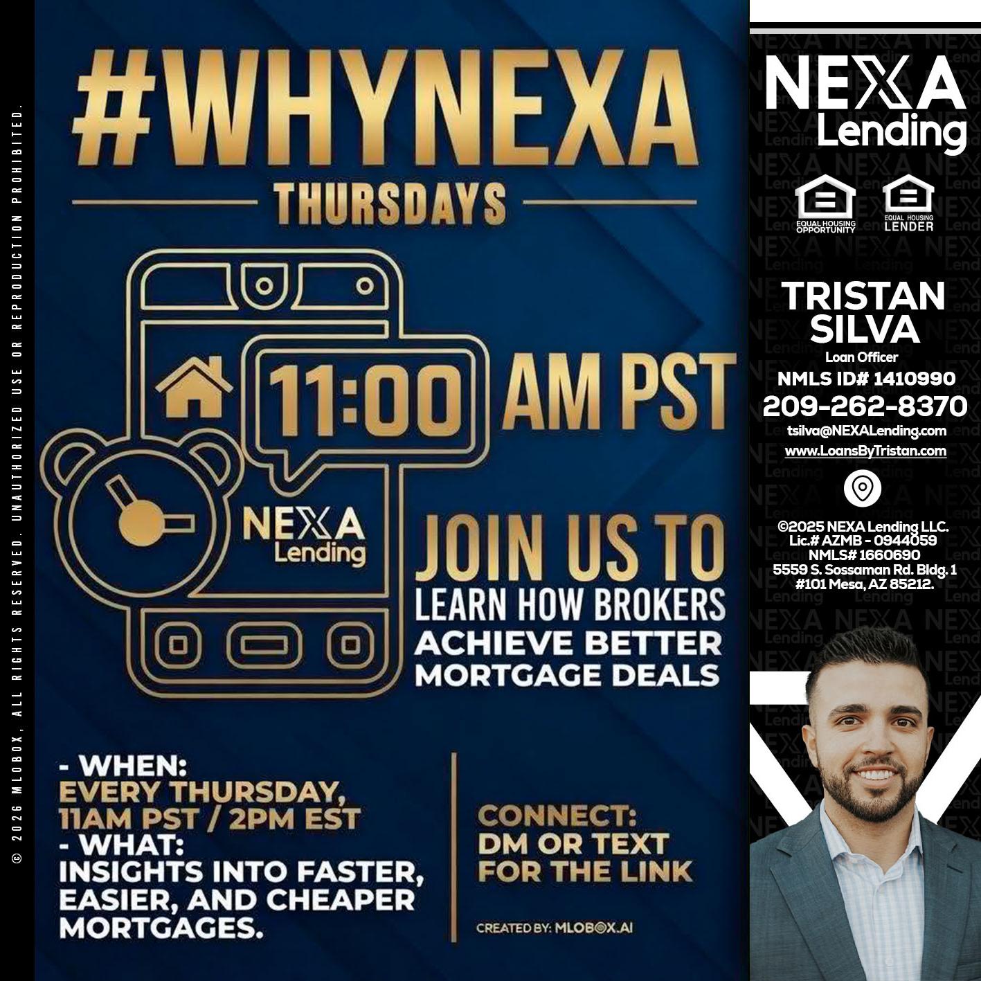 WHY NEXA THURDAYS - Tristan Silva -Loan Officer