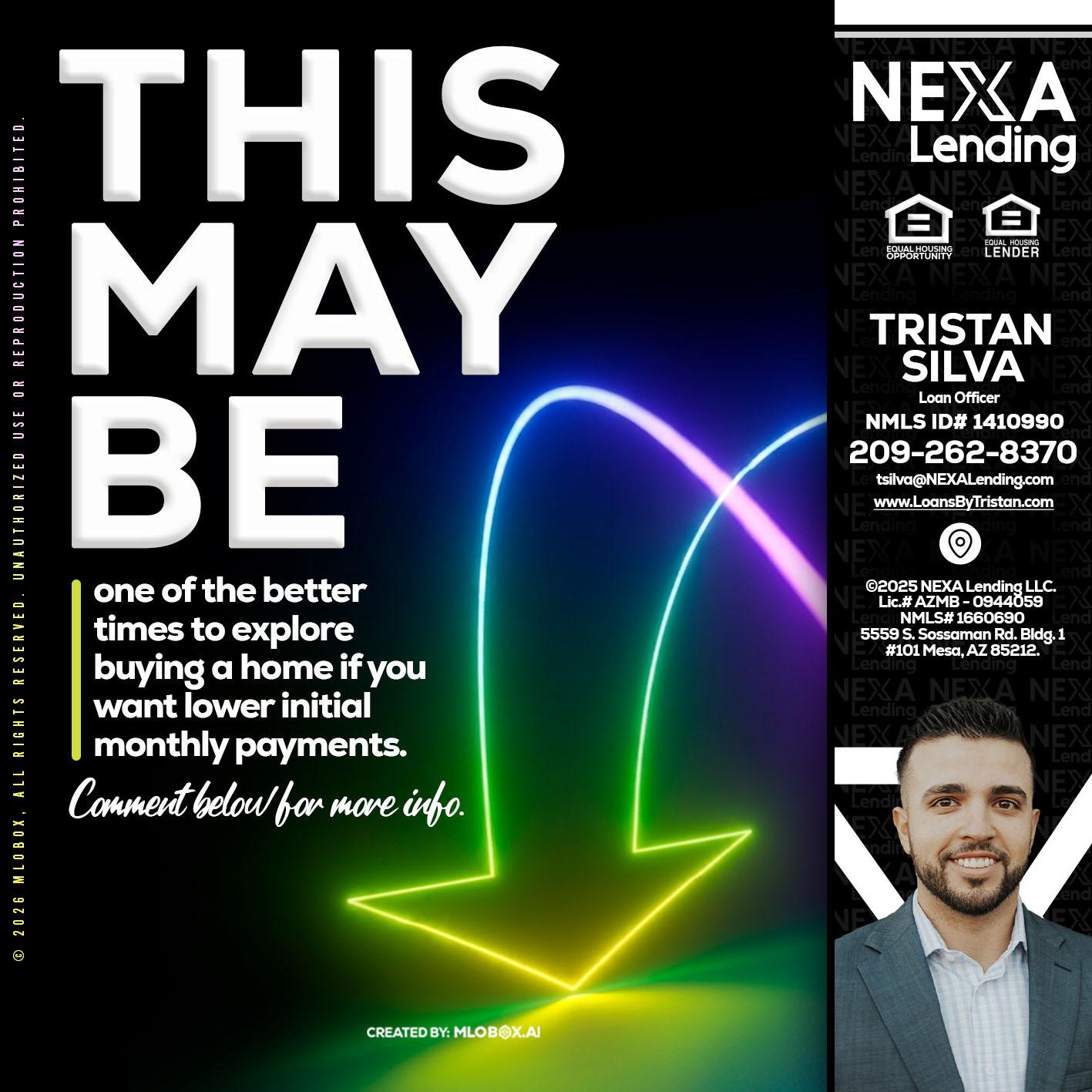 THIS MAY BE - Tristan Silva -Loan Officer