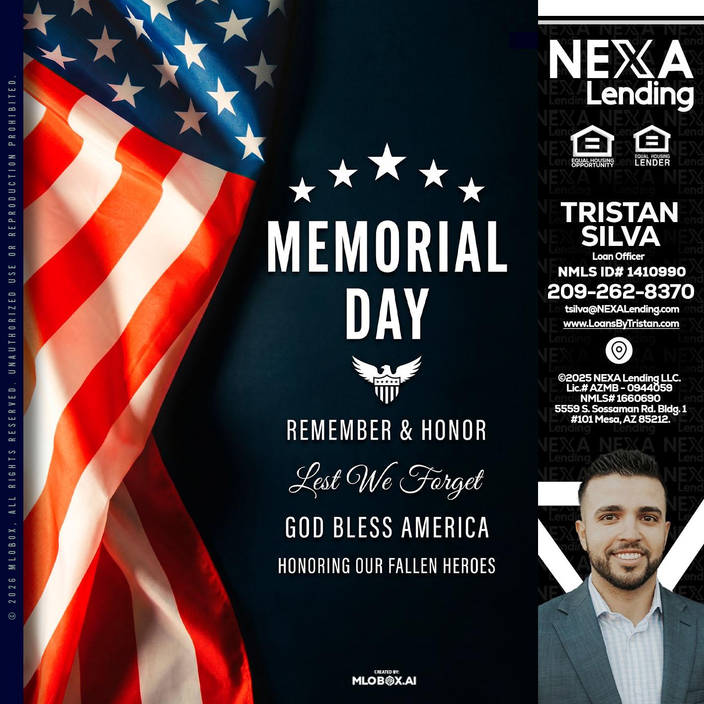 MEMORIAL DAY - Tristan Silva -Loan Officer