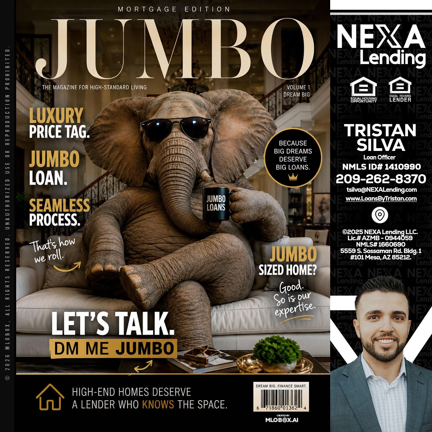 JUMBO LOANS - Tristan Silva -Loan Officer