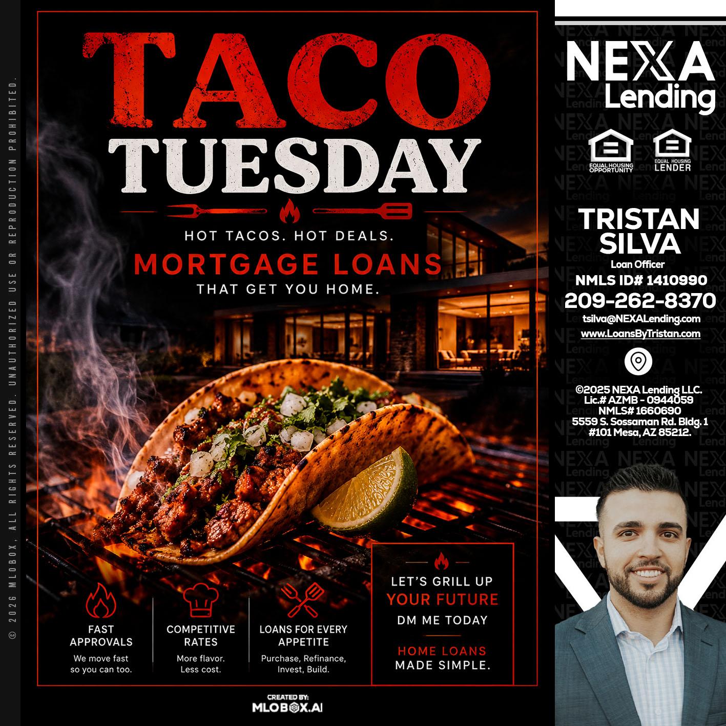 TACO TUESDAY - Tristan Silva -Loan Officer