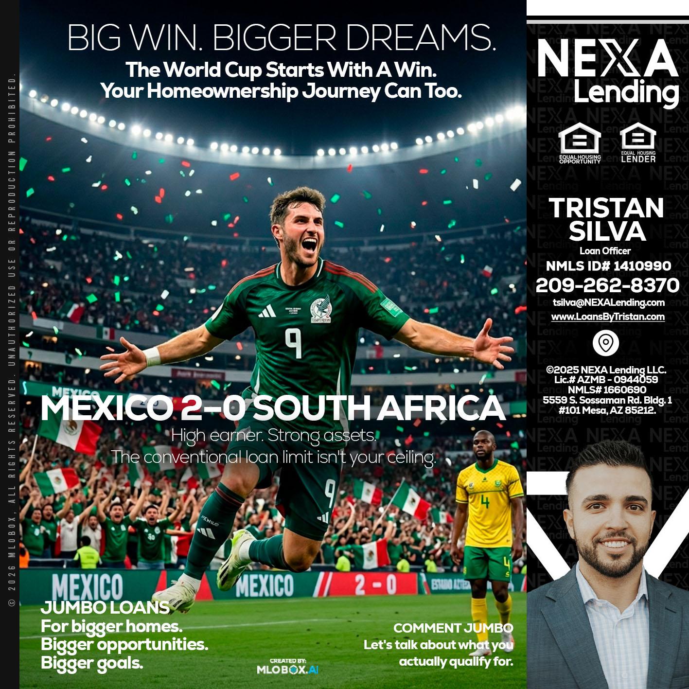 MEXICO 2-0 SOUTH AFRICA - Tristan Silva -Loan Officer