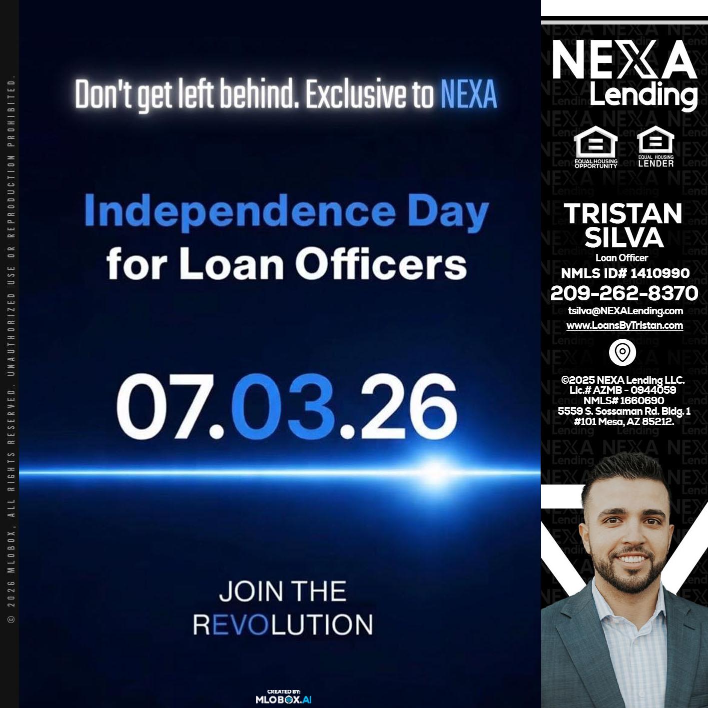 INDEPENDENCE DAY - Tristan Silva -Loan Officer