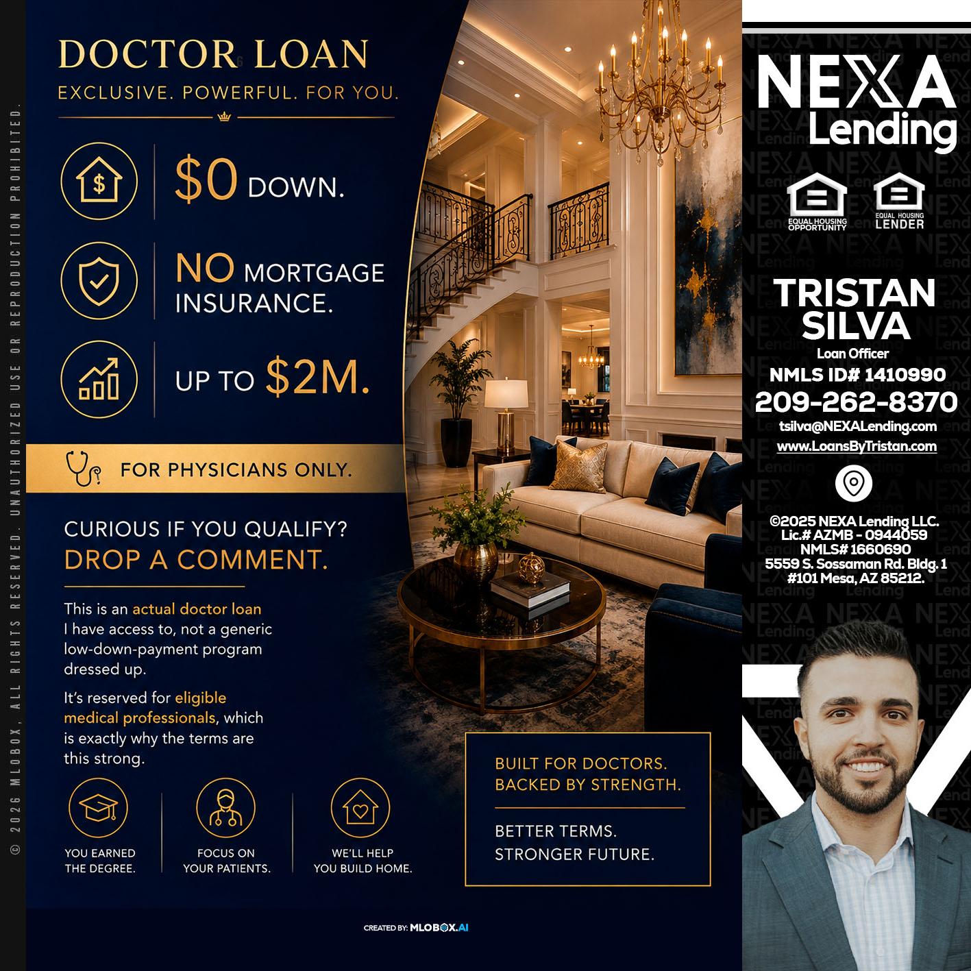 DOCTOR LOANS - Tristan Silva -Loan Officer