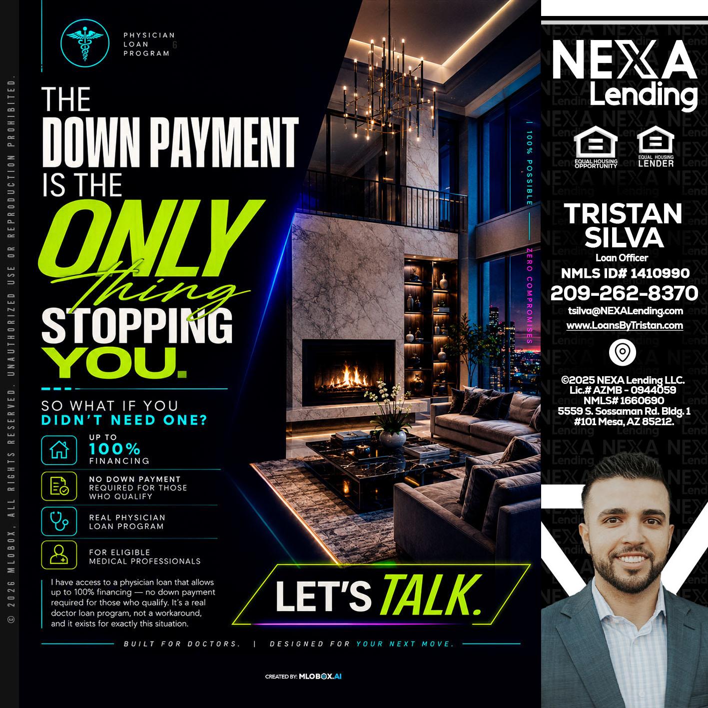 THE DOWN PAYMENT - Tristan Silva -Loan Officer