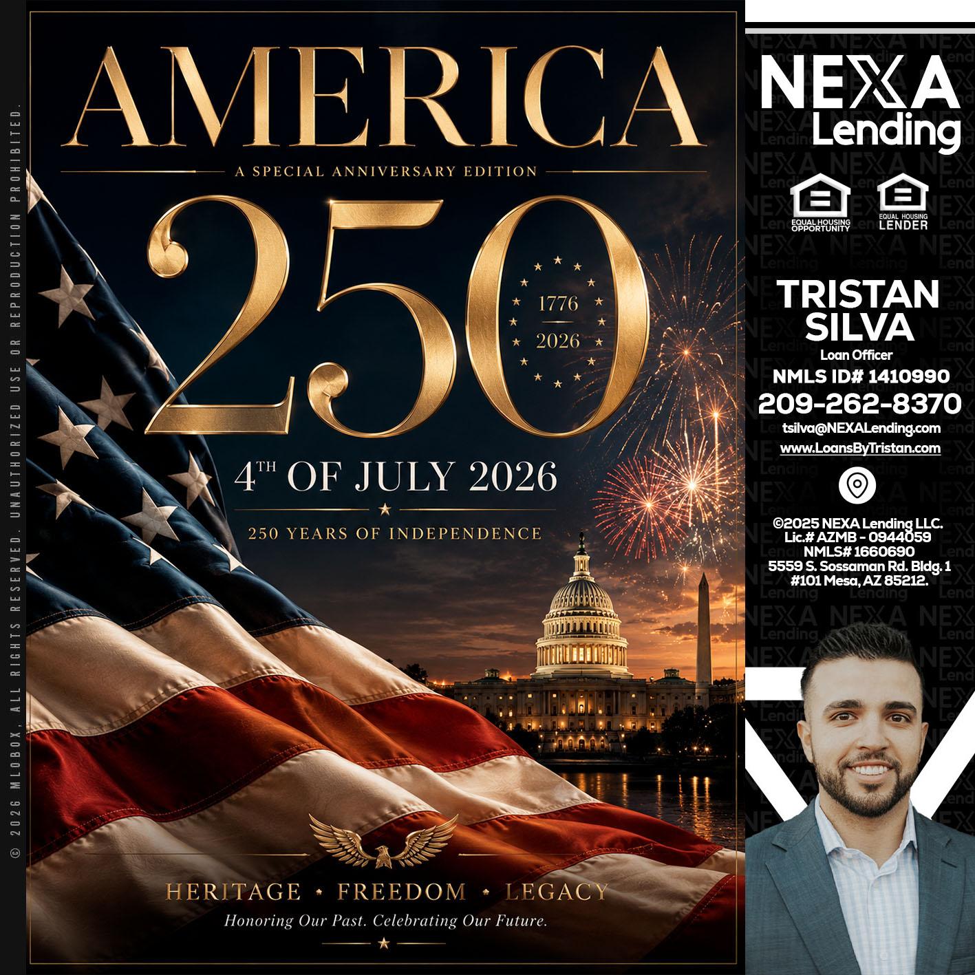 AMERICA 250 TH - Tristan Silva -Loan Officer