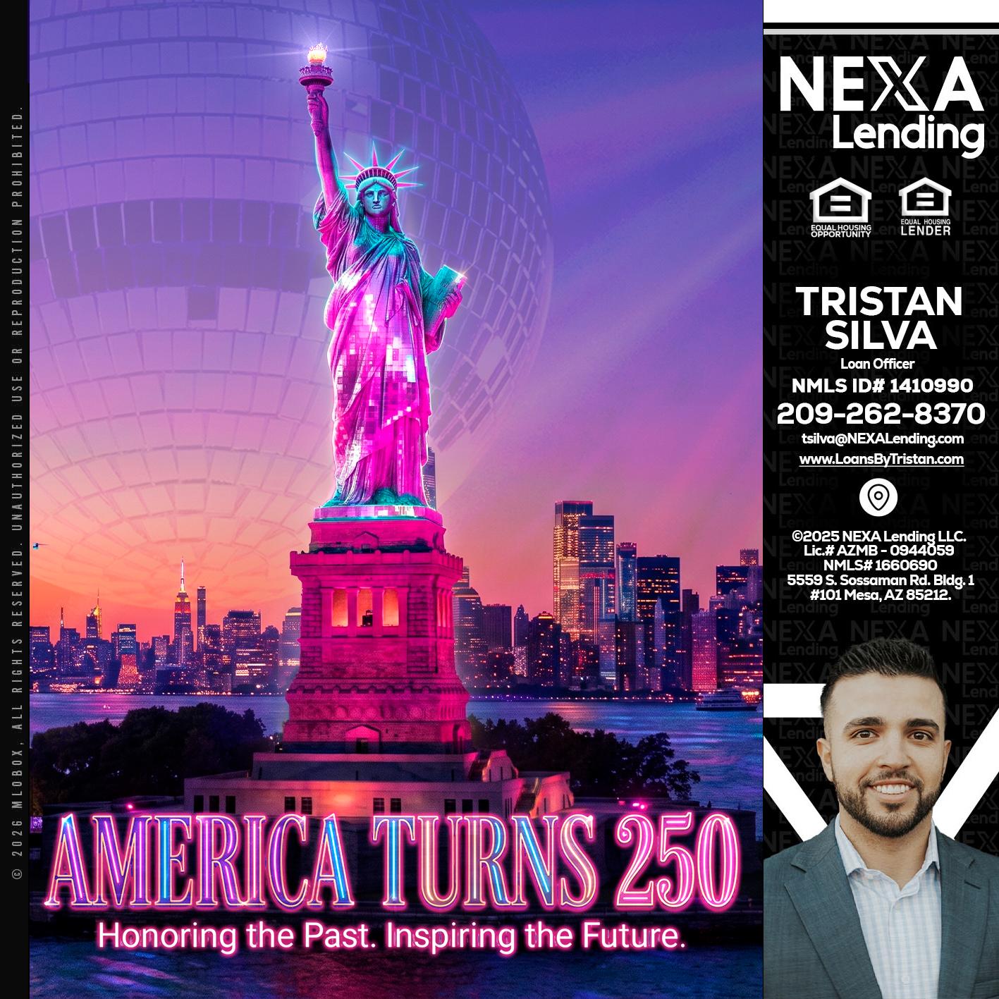 AMERICA TURNS 250 - Tristan Silva -Loan Officer
