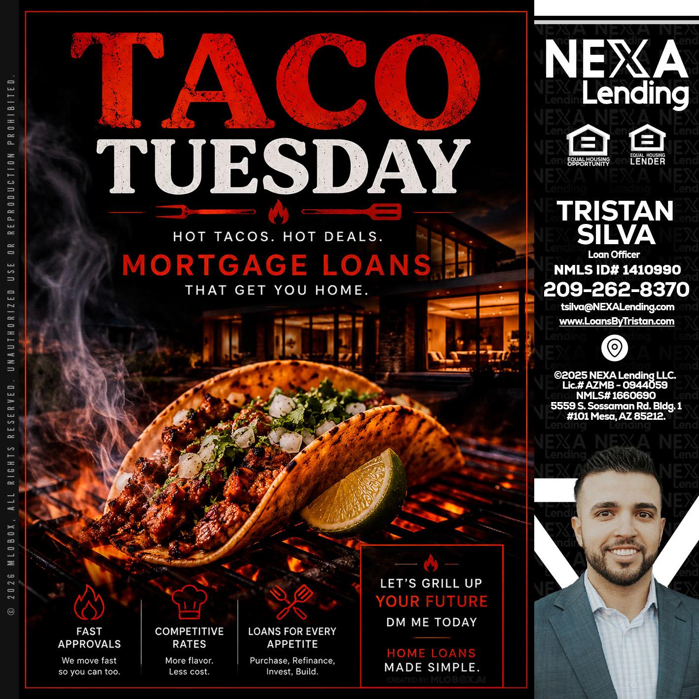 TACO TUESDAY - Tristan Silva -Loan Officer
