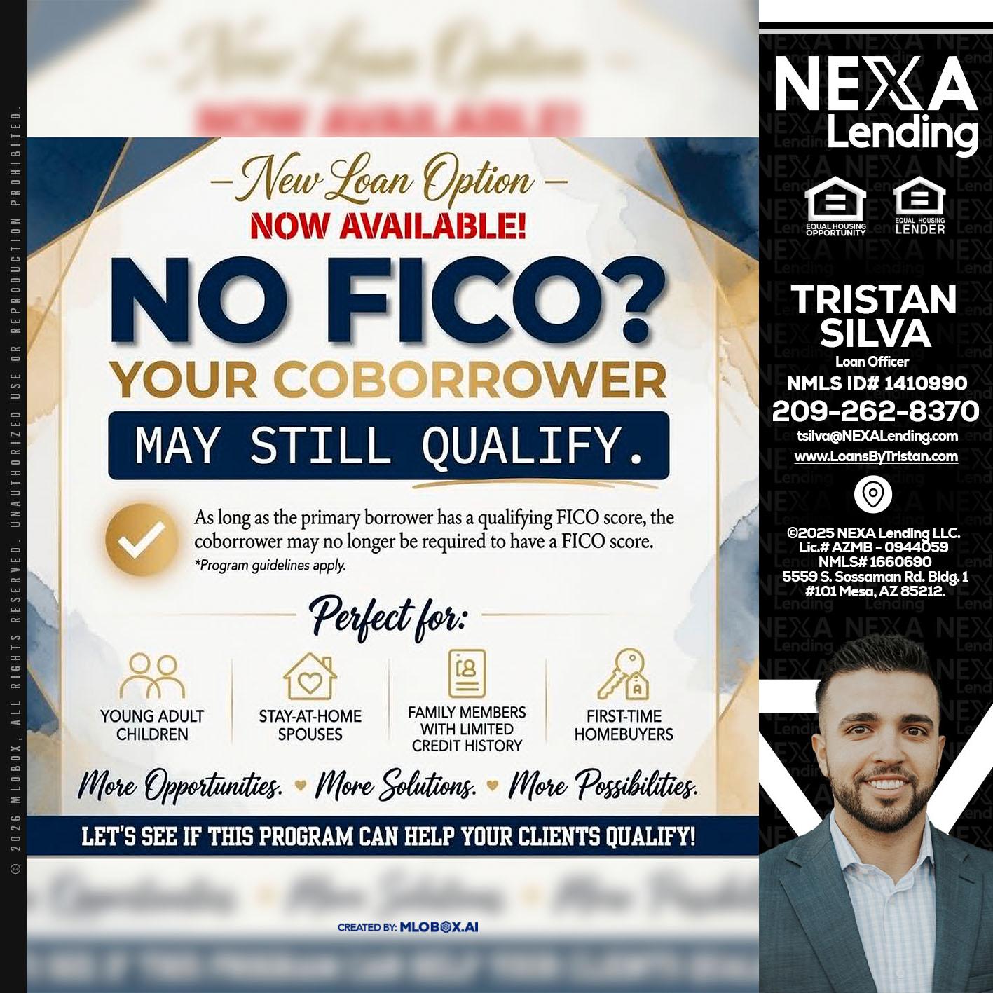 NO FICO? - Tristan Silva -Loan Officer