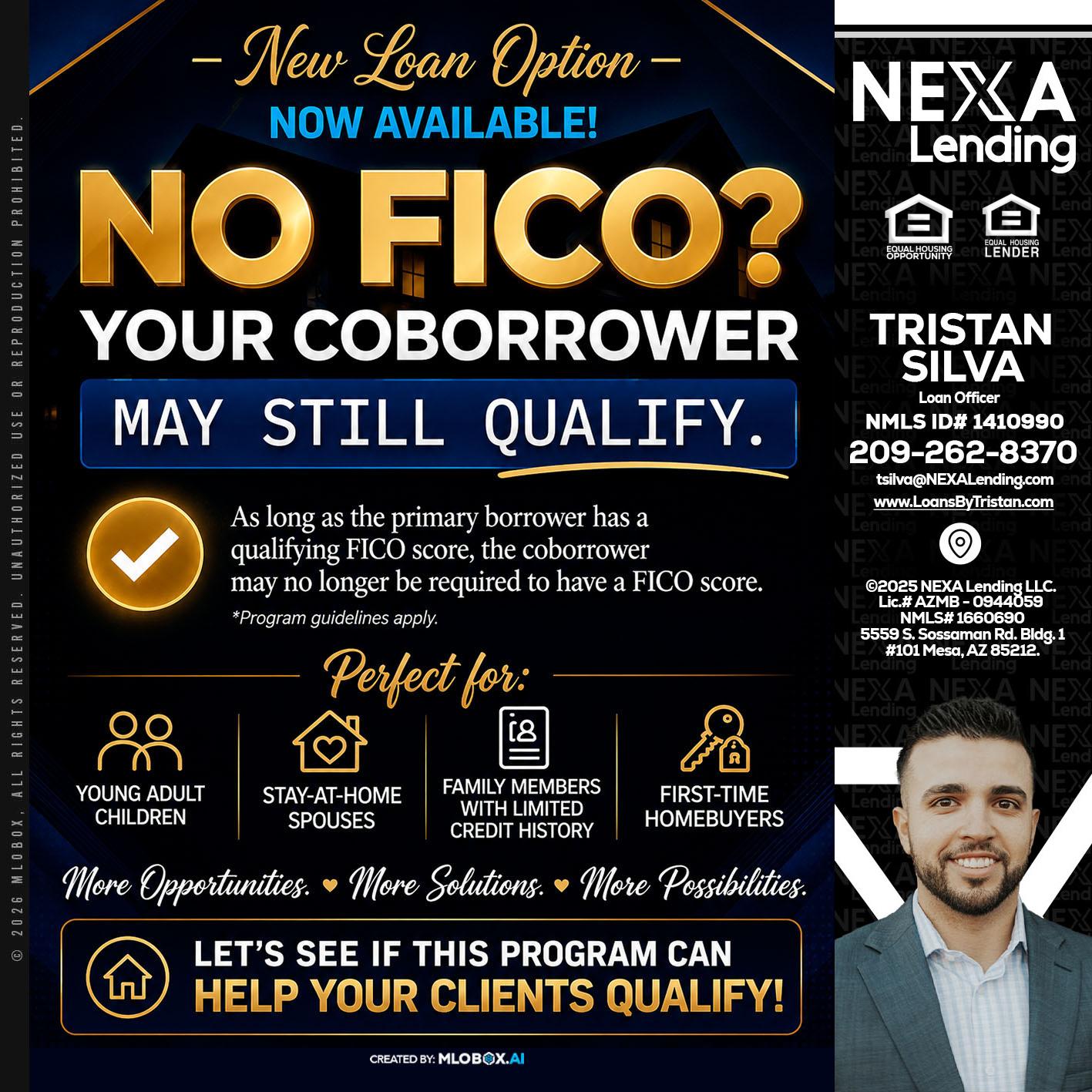 NO FICO - Tristan Silva -Loan Officer