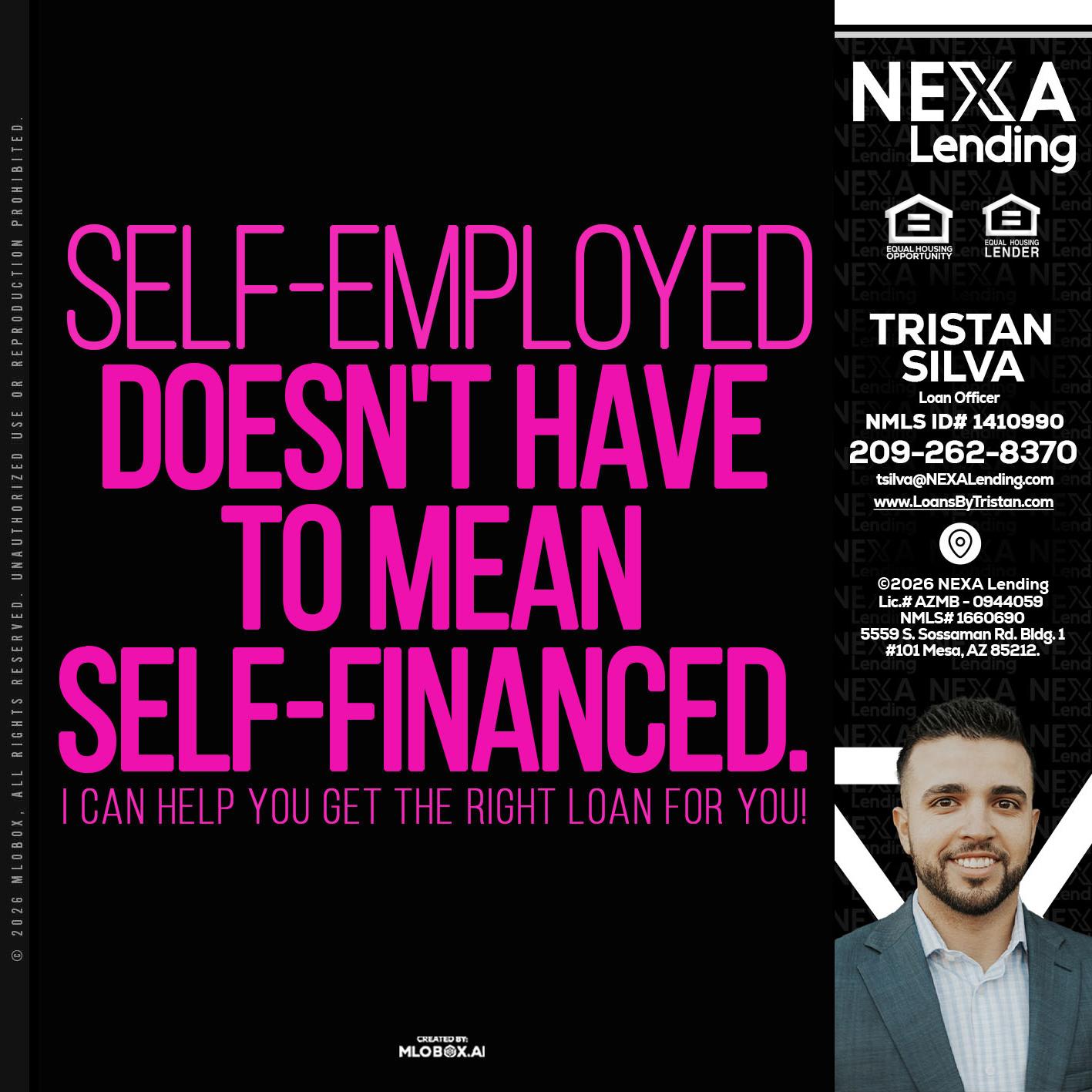 self employed - Tristan Silva -Loan Officer