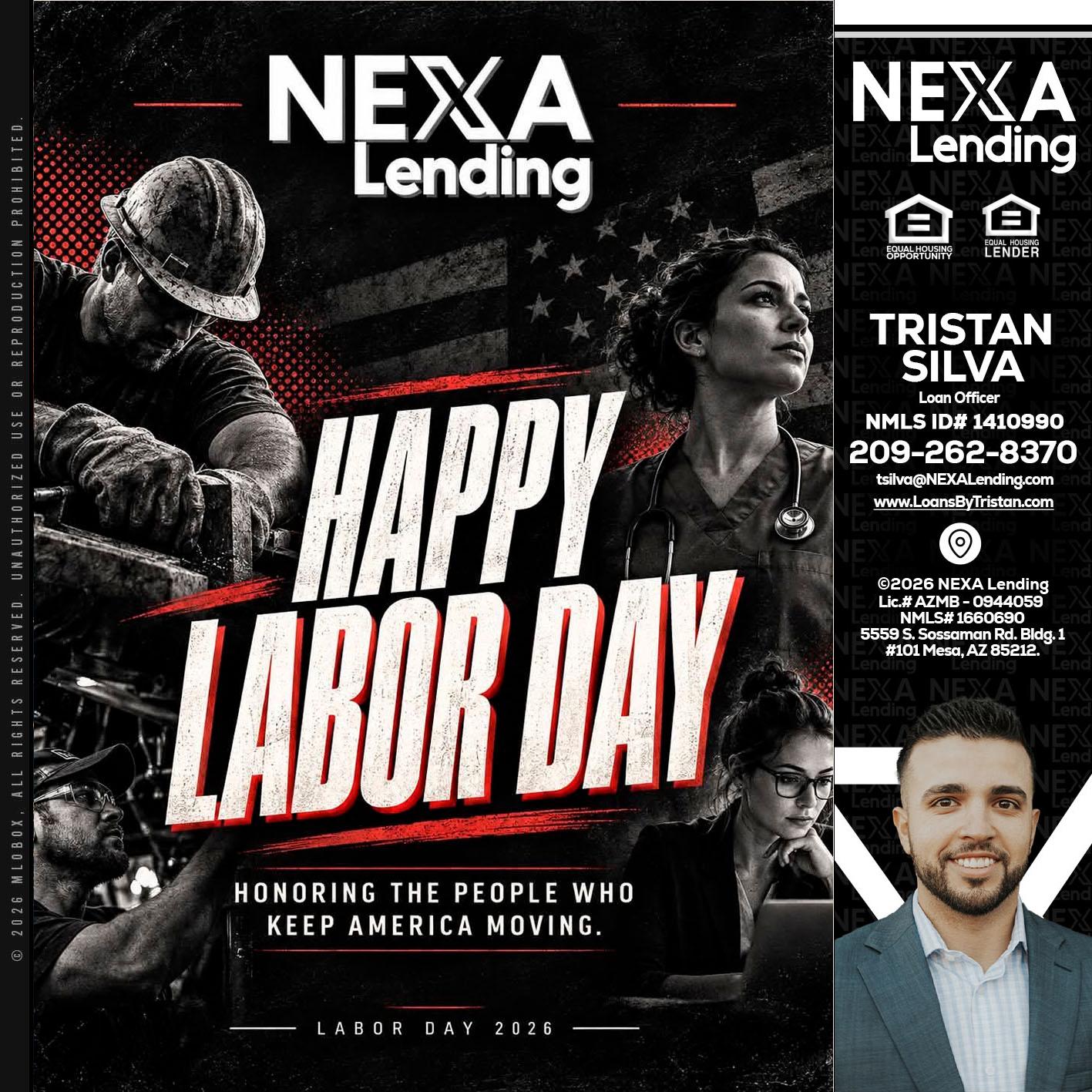 LABOR DAY - Tristan Silva -Loan Officer