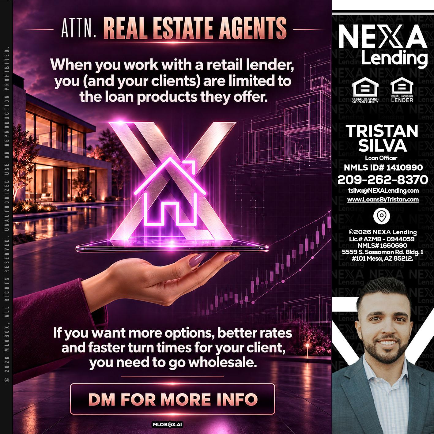 REAL ESTATE AGENTS - Tristan Silva -Loan Officer