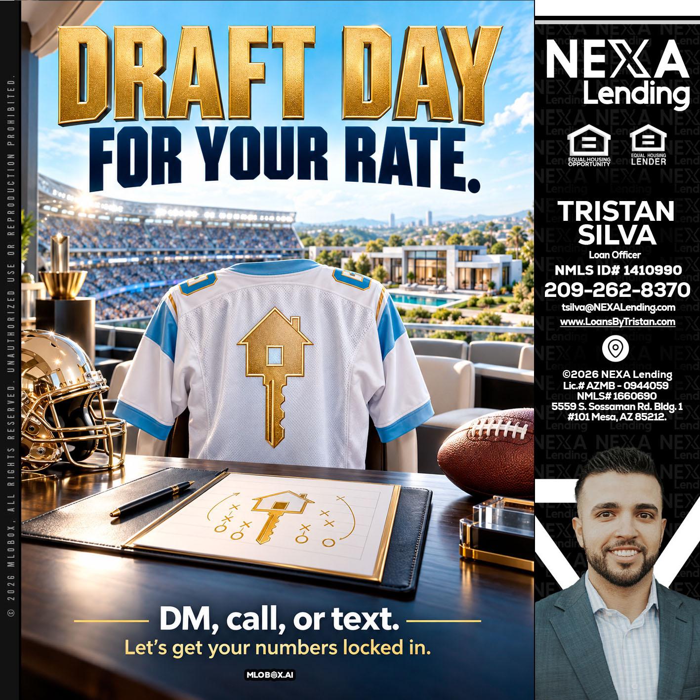 DRAFT DAY - Tristan Silva -Loan Officer
