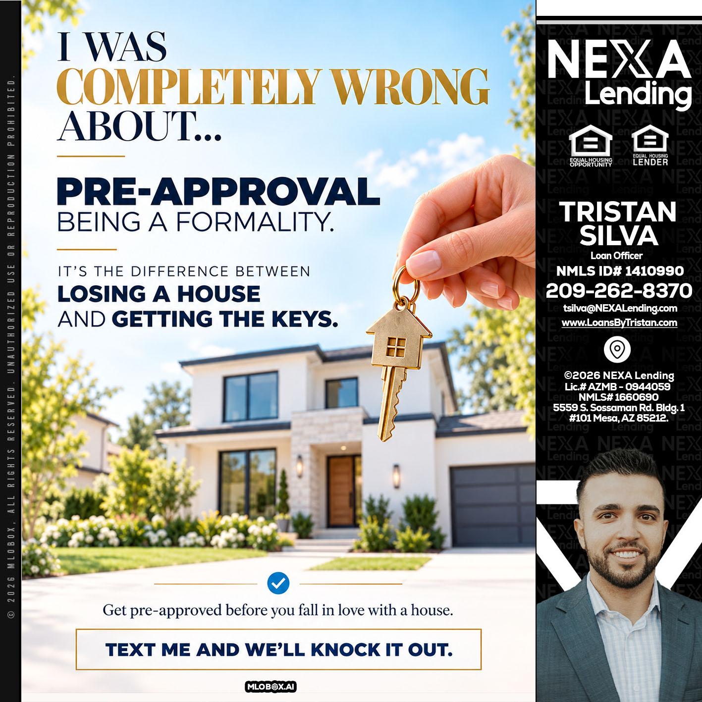 I WAS COMPLETALLY WRONG - Tristan Silva -Loan Officer